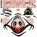 Blodwyn Pig : Lies